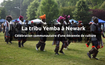 La tribu Yemba à Newark : Célébration de la communauté et d’une décennie de culture